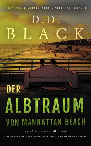 [Thomas Austin 07] • Der Albtraum von Manhattan Beach